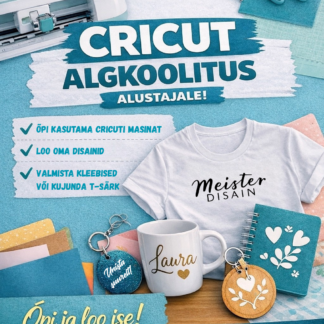 Personaalne Cricuti algkoolitus alustajale