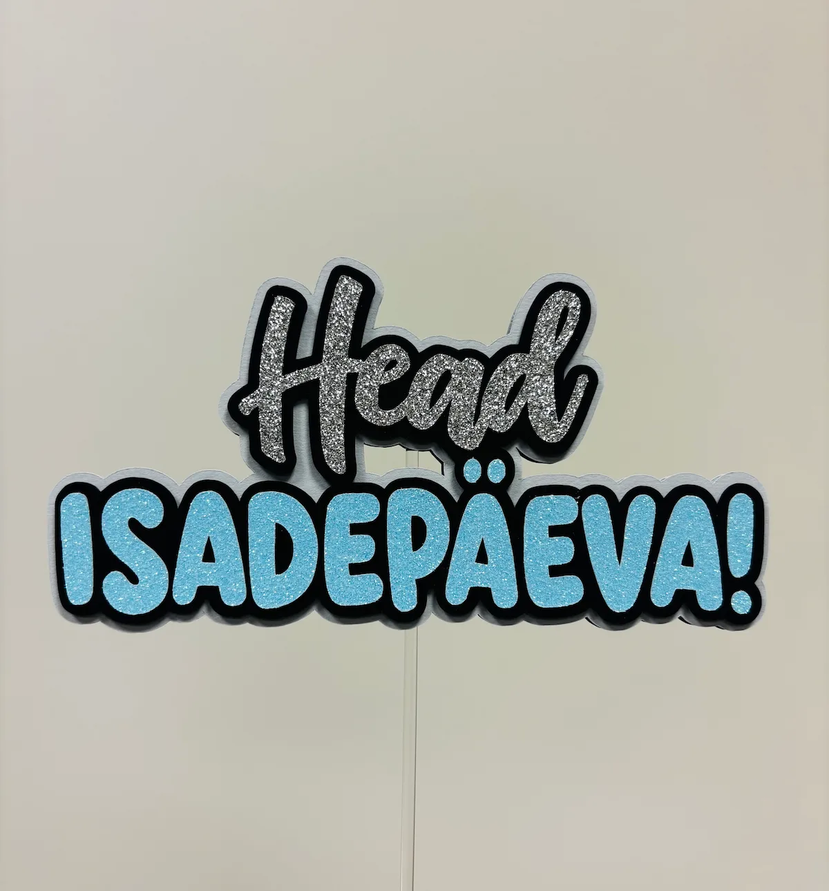 Isadepäeva torditopper Head isadepäeva hõbedase ja helesinise sädeleva kirjaga